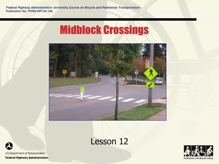 midblock crossings