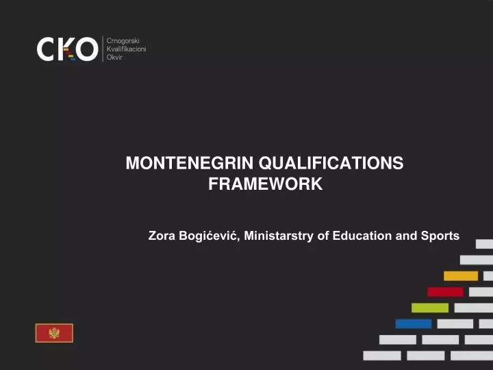 montenegrin qualifications framework zora bogi evi ministarstry of education and sports