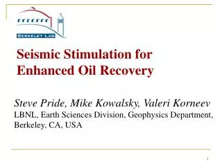 Seismic Stimulation for Enhanced Oil Recovery