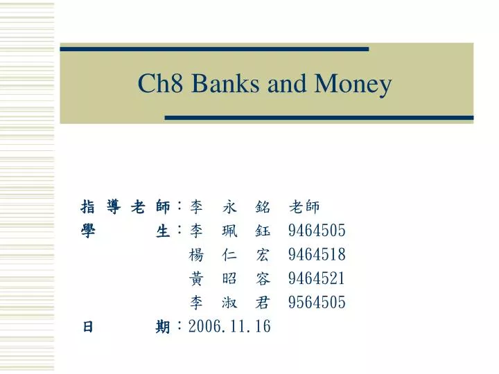 ch8 banks and money