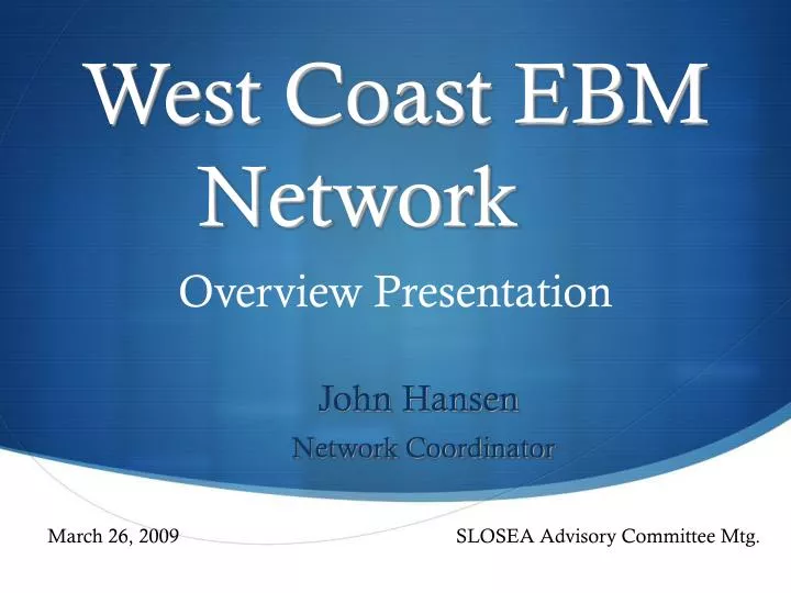west coast ebm network