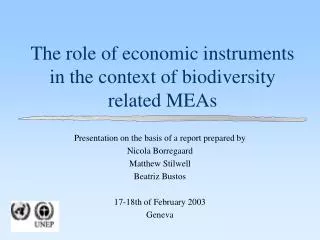 The role of economic instruments in the context of biodiversity related MEAs