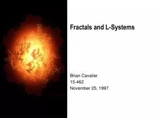 Fractals and L-Systems