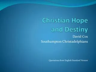 Christian Hope and Destiny