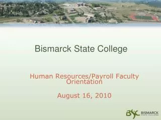 Bismarck State College