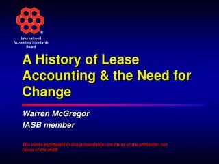 A History of Lease Accounting &amp; the Need for Change