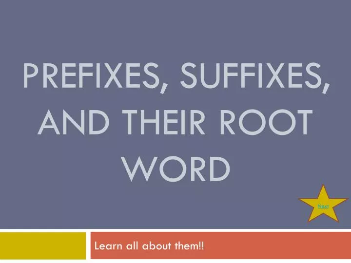 prefixes suffixes and their root word
