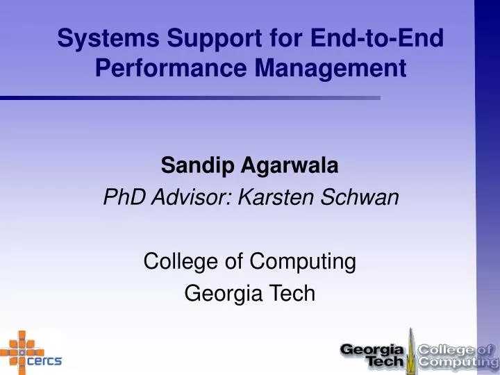 systems support for end to end performance management