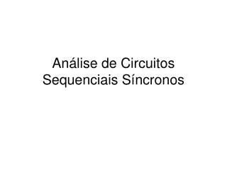 an lise de circuitos sequenciais s ncronos