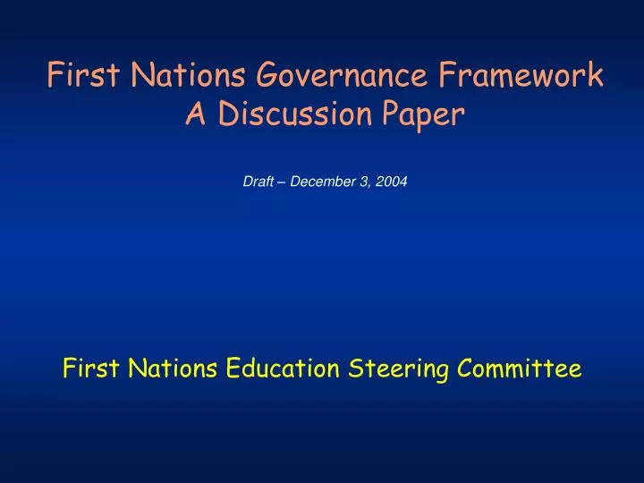first nations governance framework a discussion paper draft december 3 2004
