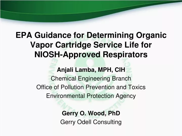epa guidance for determining organic vapor cartridge service life for niosh approved respirators