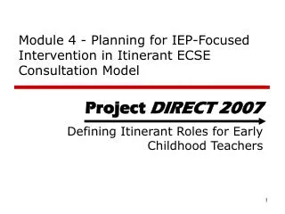 Module 4 - Planning for IEP-Focused Intervention in Itinerant ECSE Consultation Model