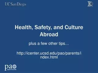 Health, Safety, and Culture Abroad