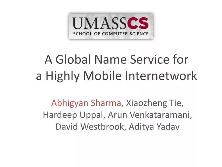 a global name service for a highly mobile internetwork