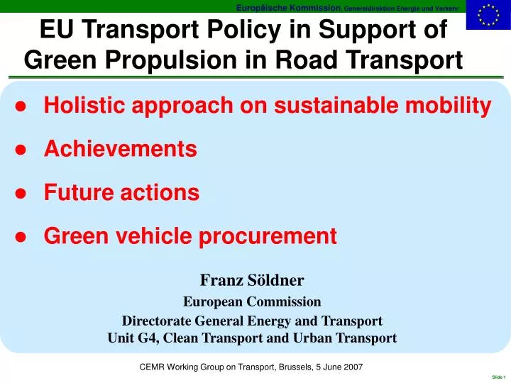 eu transport policy in support of green propulsion in road transport