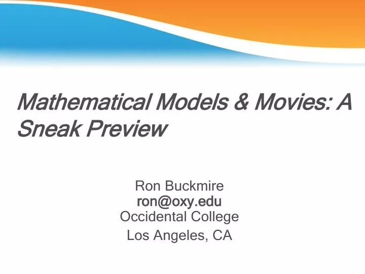 mathematical models movies a sneak preview