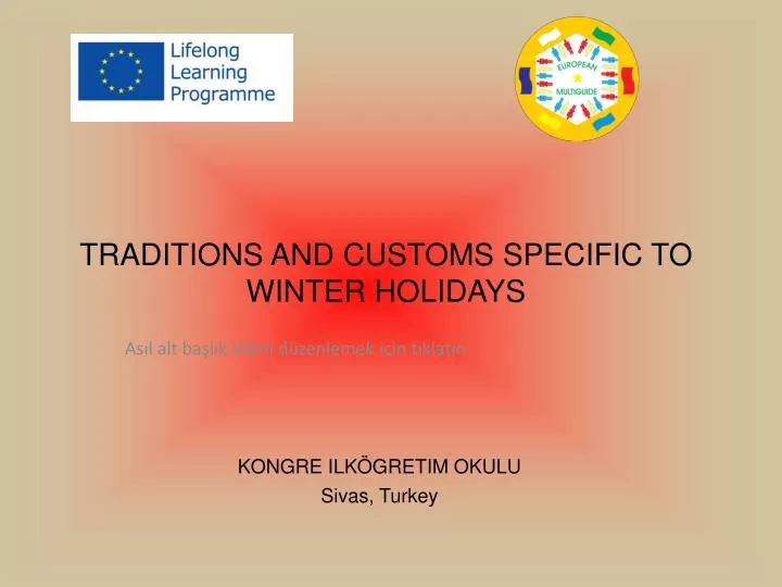 traditions and customs specific to winter holidays