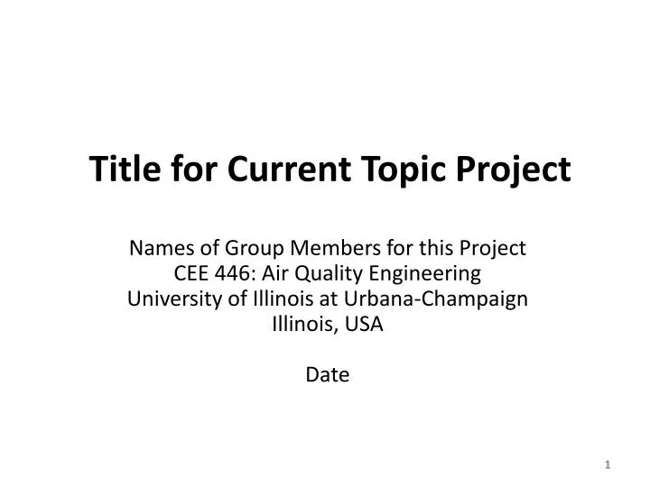 title for current topic project