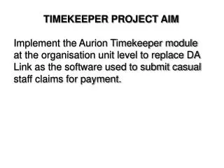 TIMEKEEPER PROJECT AIM