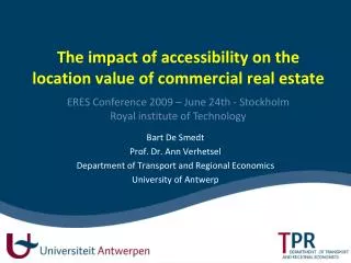 The impact of accessibility on the location value of commercial real estate