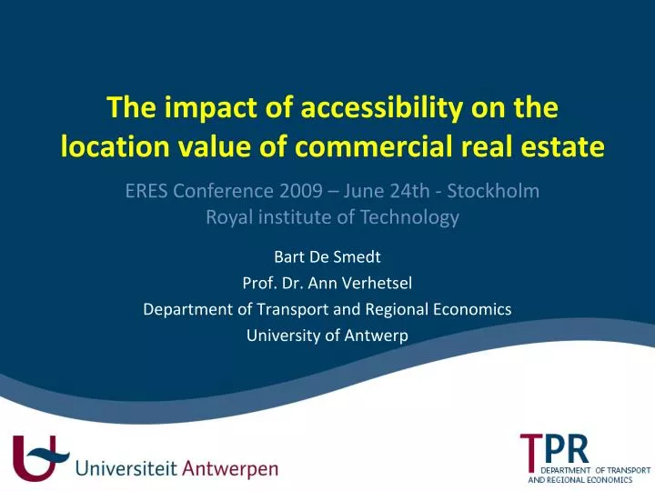 the impact of accessibility on the location value of commercial real estate