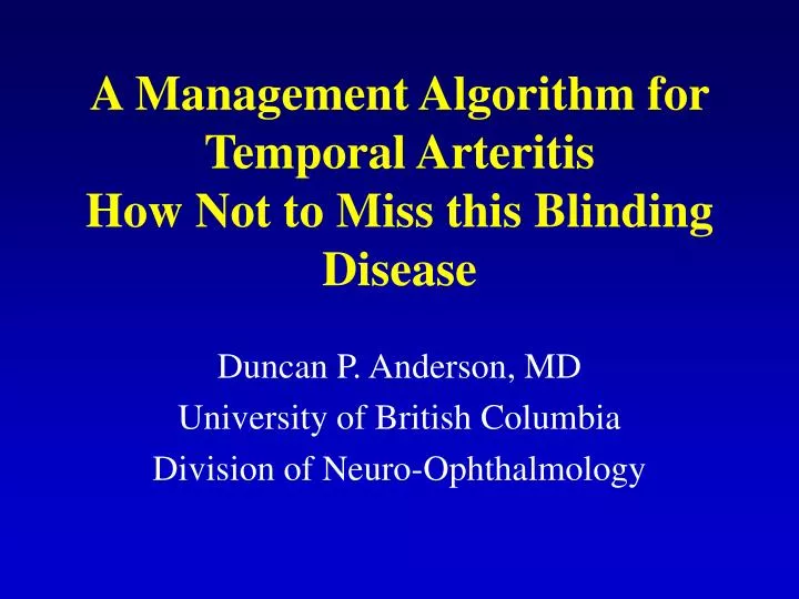 a management algorithm for temporal arteritis how not to miss this blinding disease