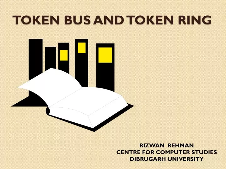token bus and token ring