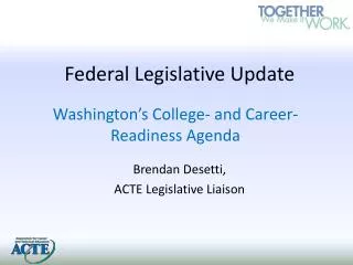 Federal Legislative Update