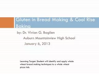Gluten in Bread Making &amp; Cool Rise Baking