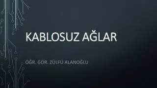kablosuz a lar