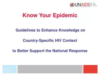 Know Your Epidemic Guidelines to Enhance Knowledge on Country-Specific HIV Context