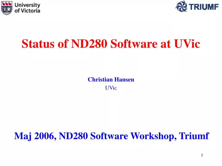 status of nd280 software at uvic