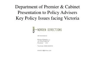 Department of Premier &amp; Cabinet Presentation to Policy Advisers Key Policy Issues facing Victoria