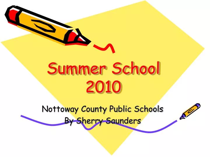 summer school 2010