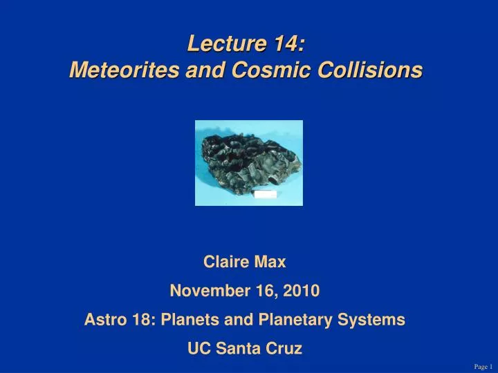 lecture 14 meteorites and cosmic collisions