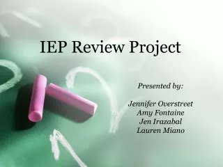 IEP Review Project