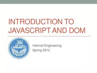 Introduction to JavaScript and dom