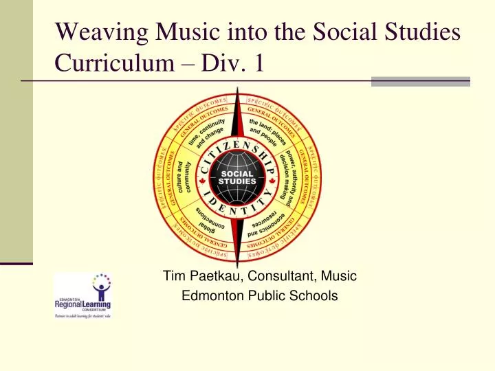 weaving music into the social studies curriculum div 1