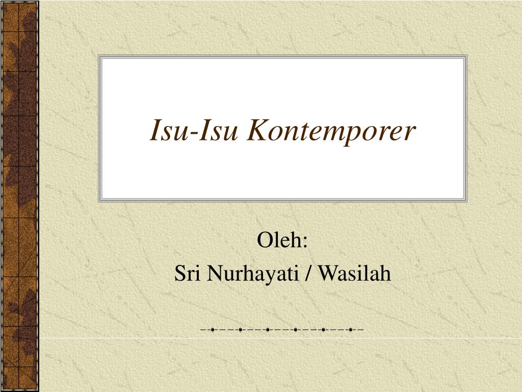 PPT IsuIsu Kontemporer PowerPoint Presentation, free download ID