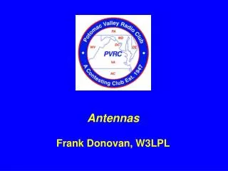Antennas Frank Donovan, W3LPL