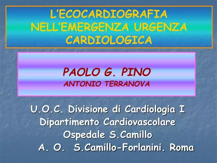 l ecocardiografia nell emergenza urgenza cardiologica