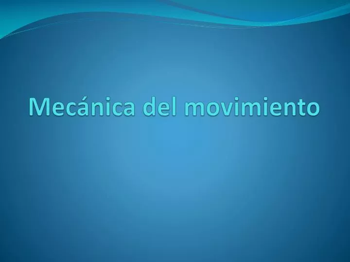 mec nica del movimiento