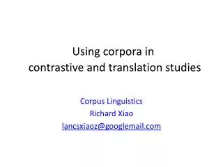 Using corpora in contrastive and translation studies