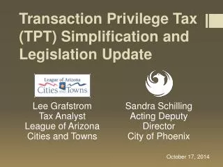 Transaction Privilege Tax (TPT) Simplification and Legislation Update