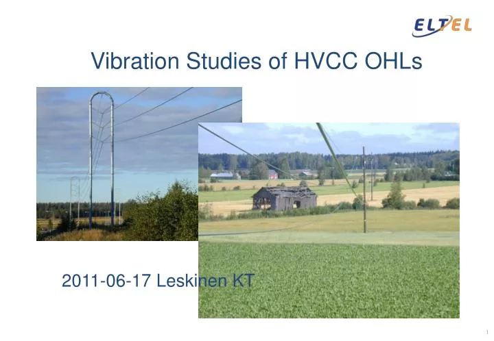 vibration studies of hvcc ohls