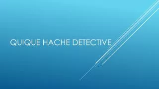 quique hache detective