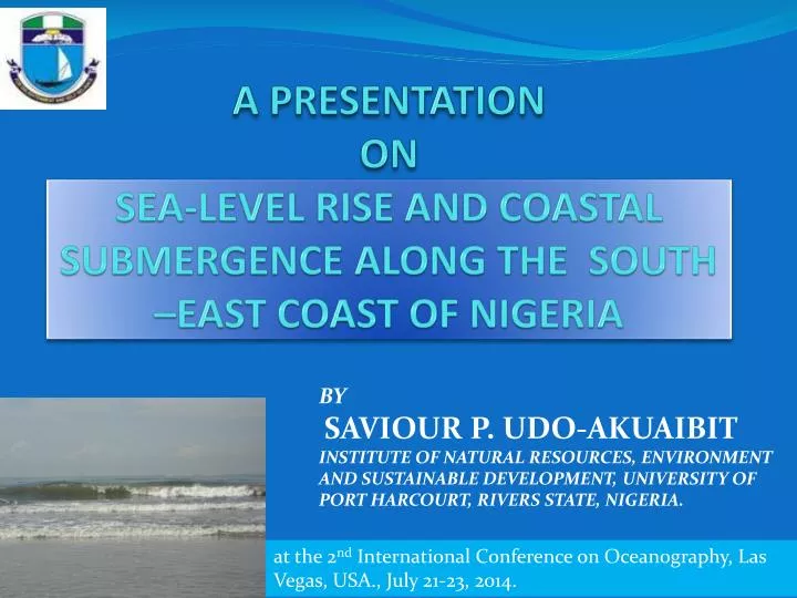 a presentation on sea level rise and coastal submergence along the south east coast of nigeria