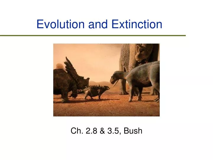 evolution and extinction