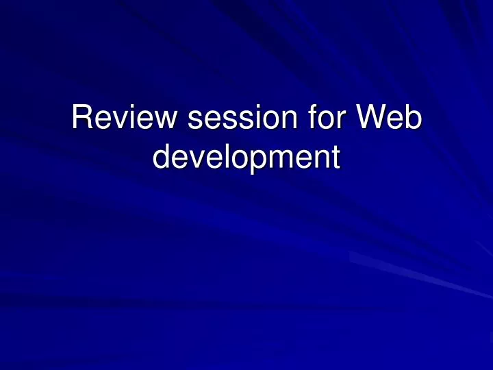 review session for web development