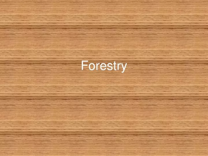 forestry